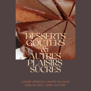 E-book de recettes Desserts, Goûters & autres plaisirs sucrés